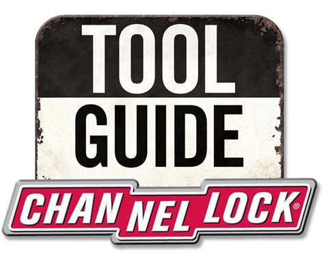 Channellock Tool Guide .